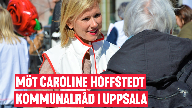 Möt Caroline Hoffstedt, kommunalråd i Uppsala